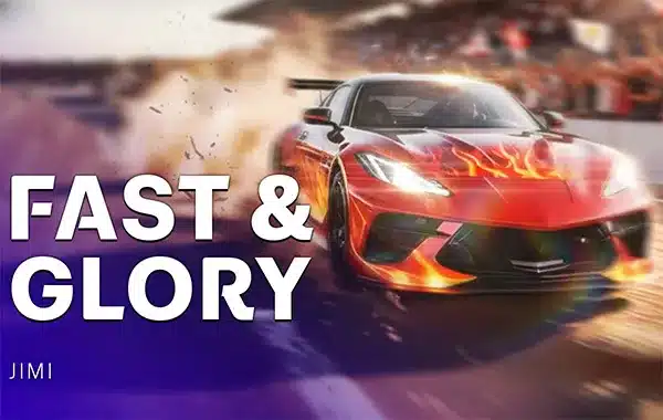 JM_Fast & Glory